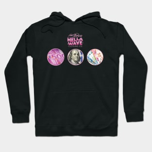 Hella Wave Currency Superline Hoodie